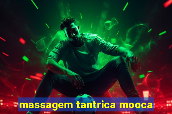 massagem tantrica mooca